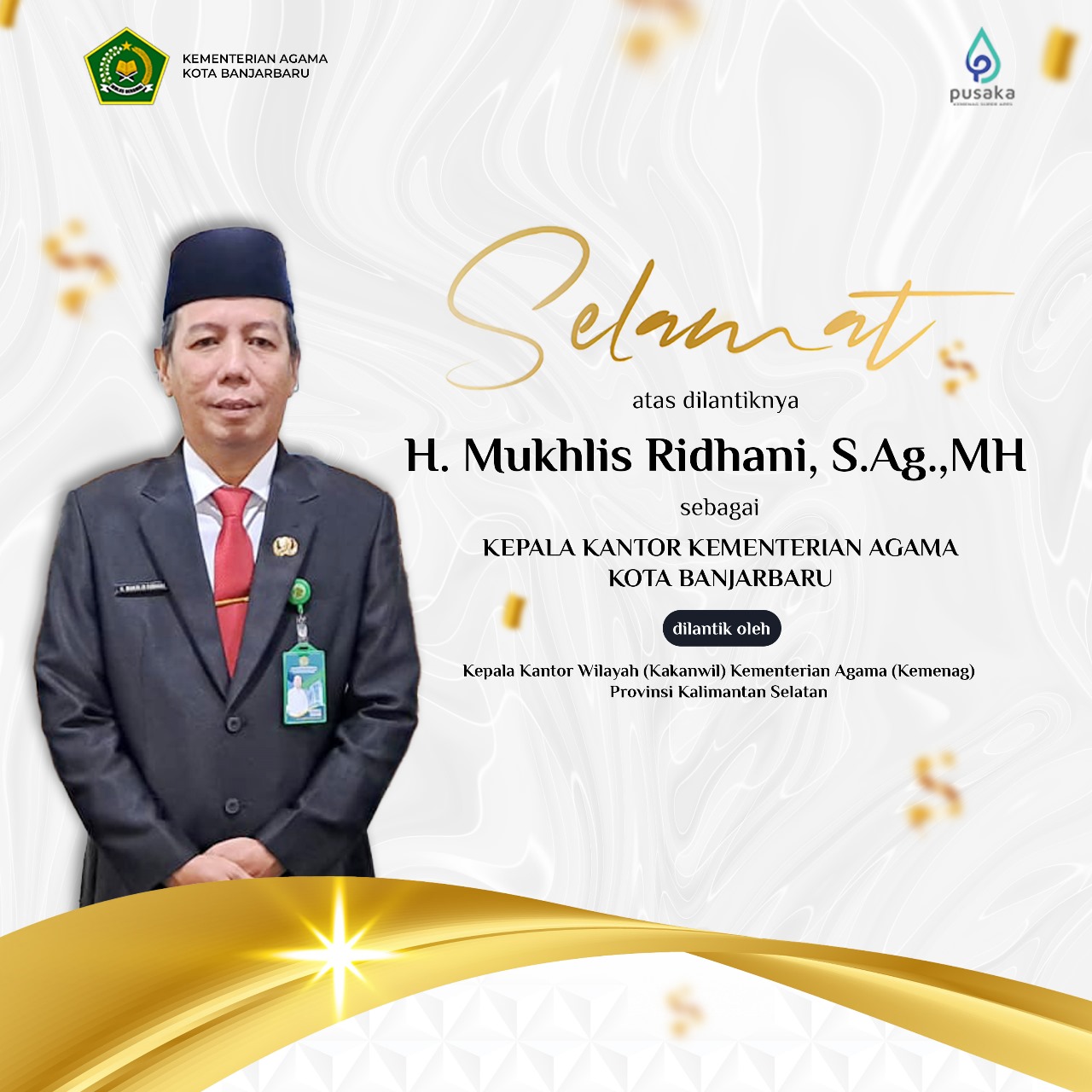 Selamat dan Sukses atas dilantiknya H.Mukhlis Ridhani, S.Ag.