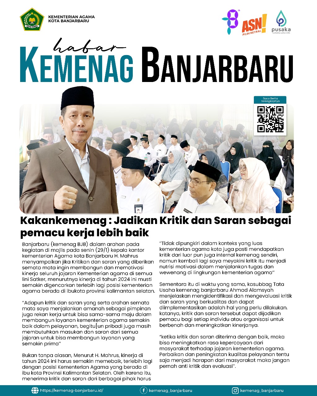 Kakankemenag: jadikan kritik dan saran sebagai pemacu kerja 