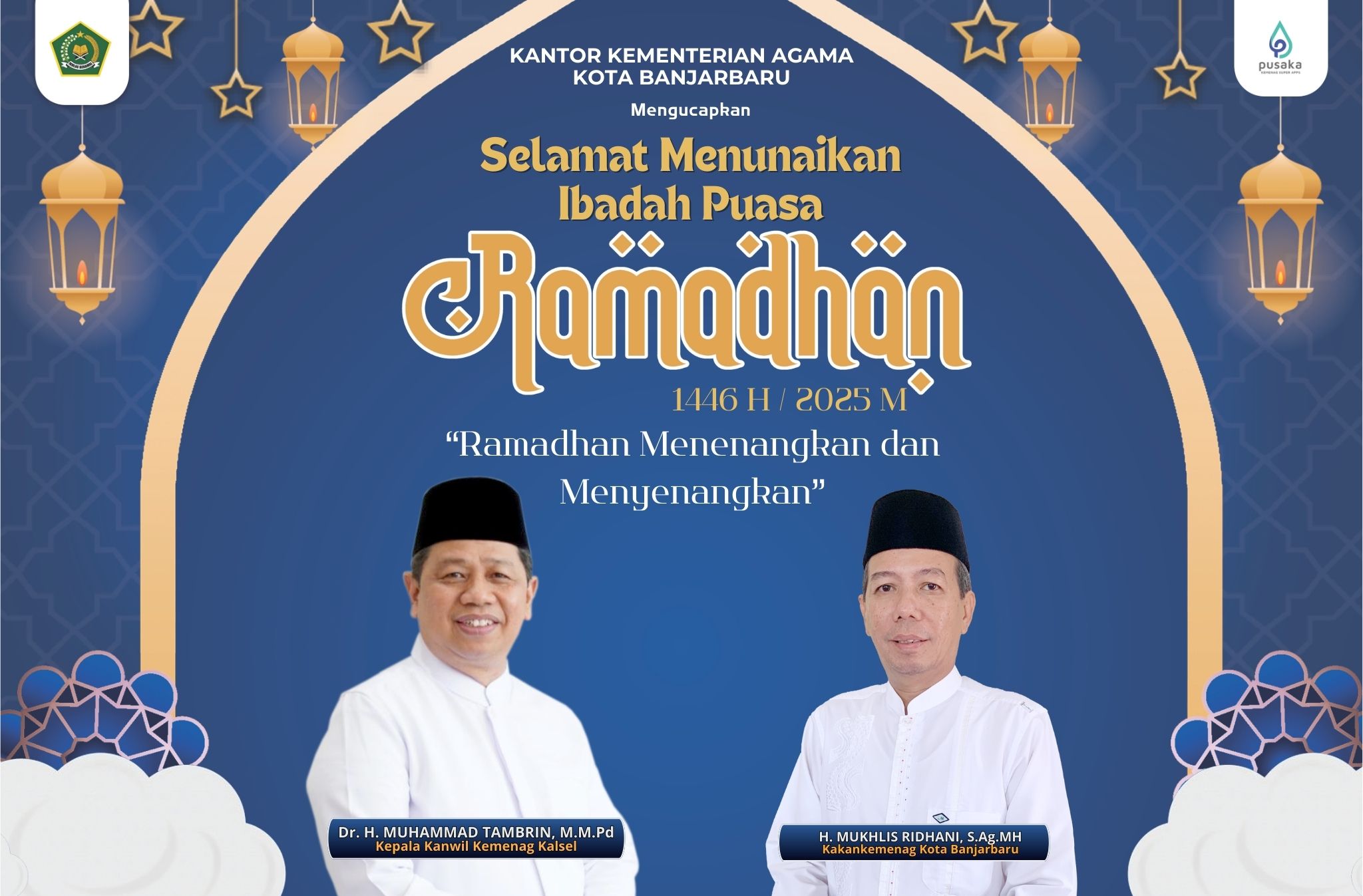 Selamat Menunaikan Ibadah Puasa Ramadhan 1446H / 2025M