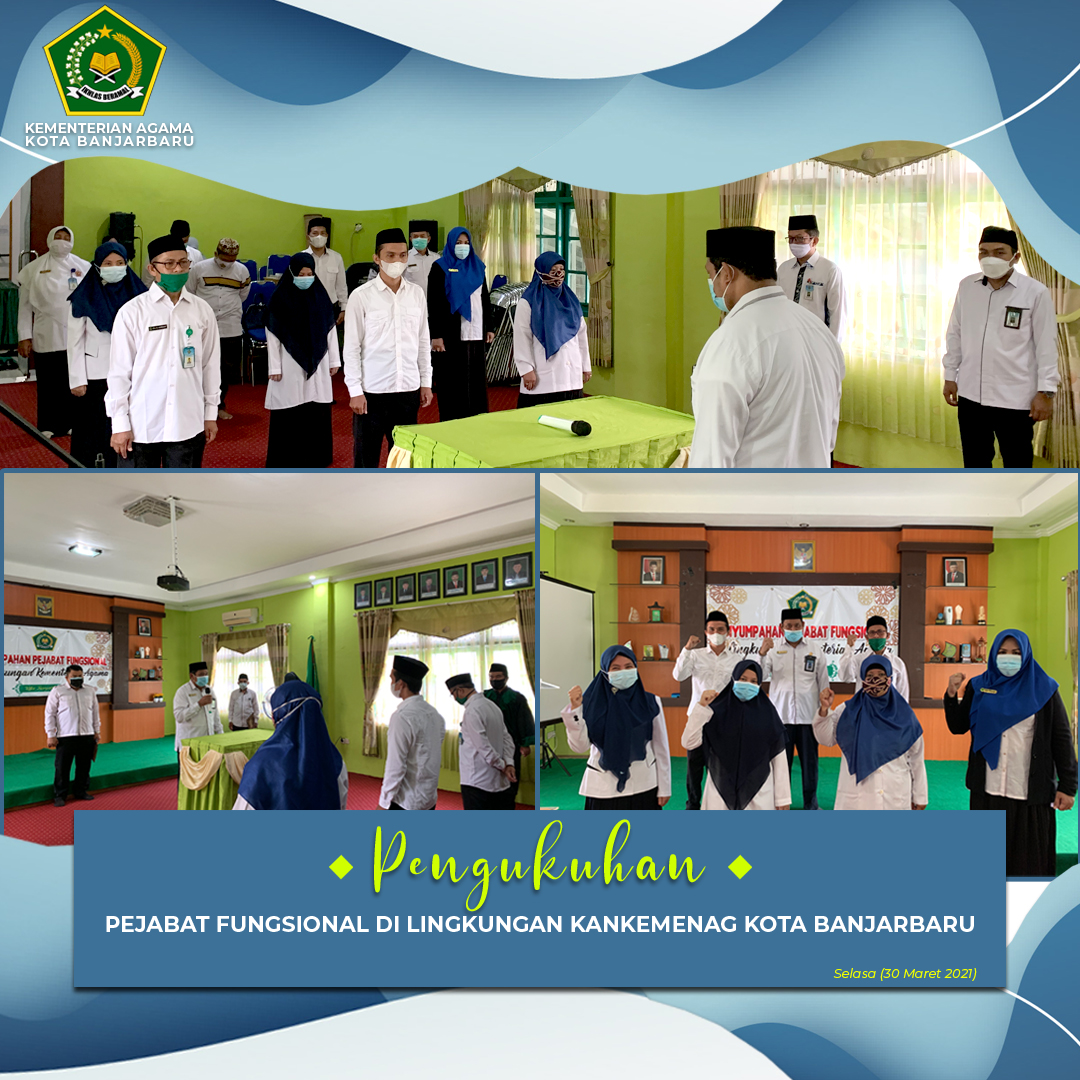 Pengukuhan pejabat Fungsional dilingkungan Kankemenag Kota B