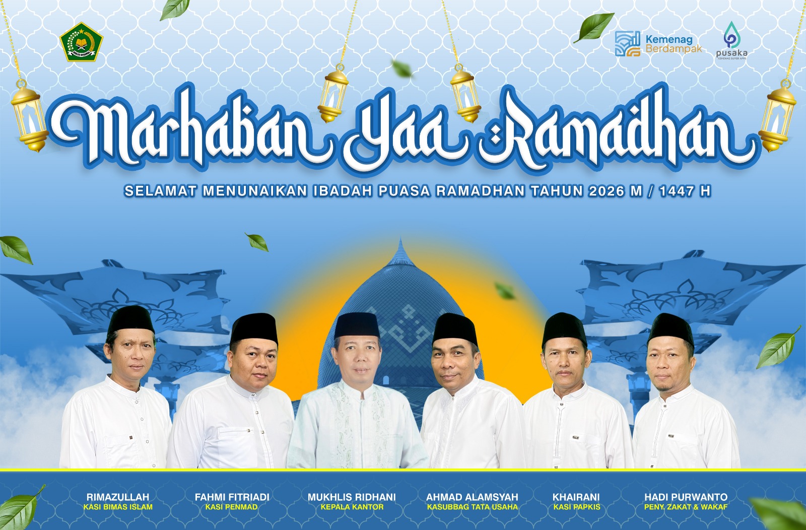Selamat Menunaikan Ibadah Puasa Ramadhan 1447H / 2026M